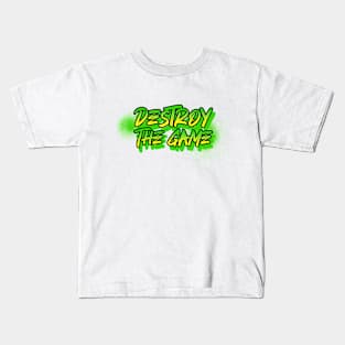 Destroy The Game Kids T-Shirt